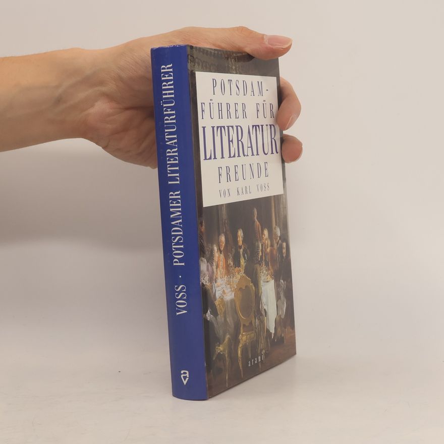 Karl Voß Potsdam-Führer für Literaturfreunde
