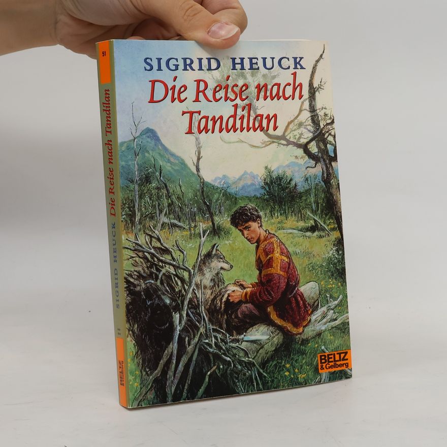Sigrid Heuck Die Reise nach Tandilan
