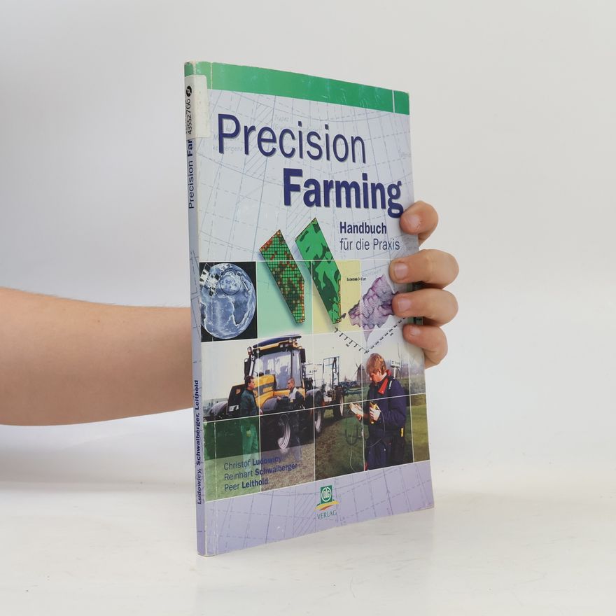 Reinhart Schwaiberger Precision Farming