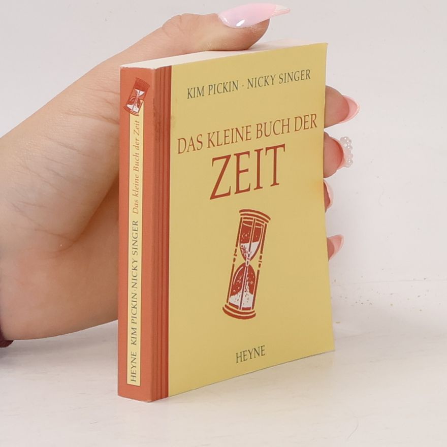 Kim Pickin Das kleine Buch der Zeit