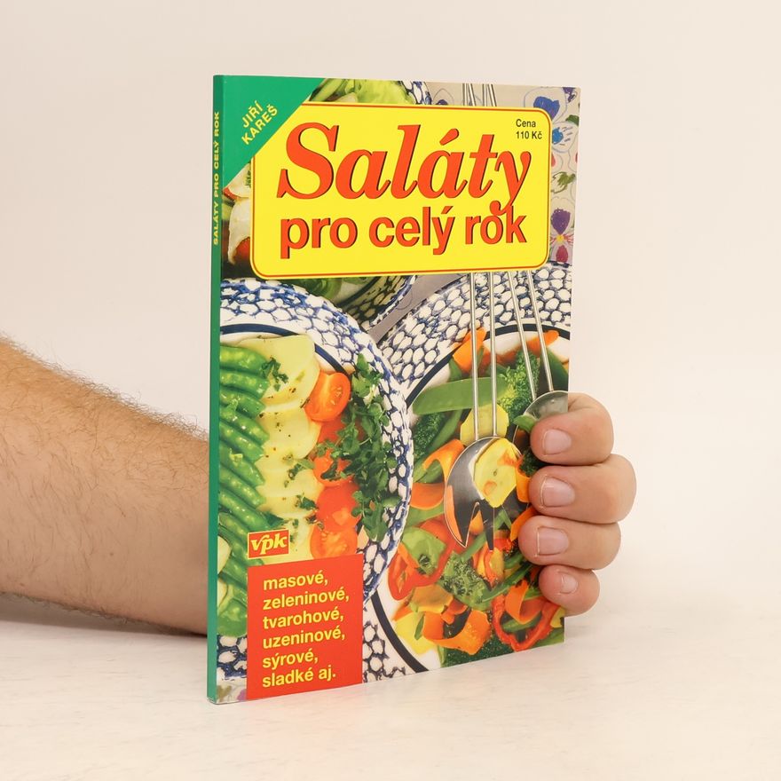 Jiří Kareš Saláty pro celý rok