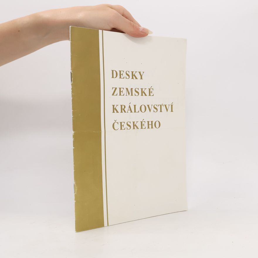 Burdová Pavla Desky zemské království českého