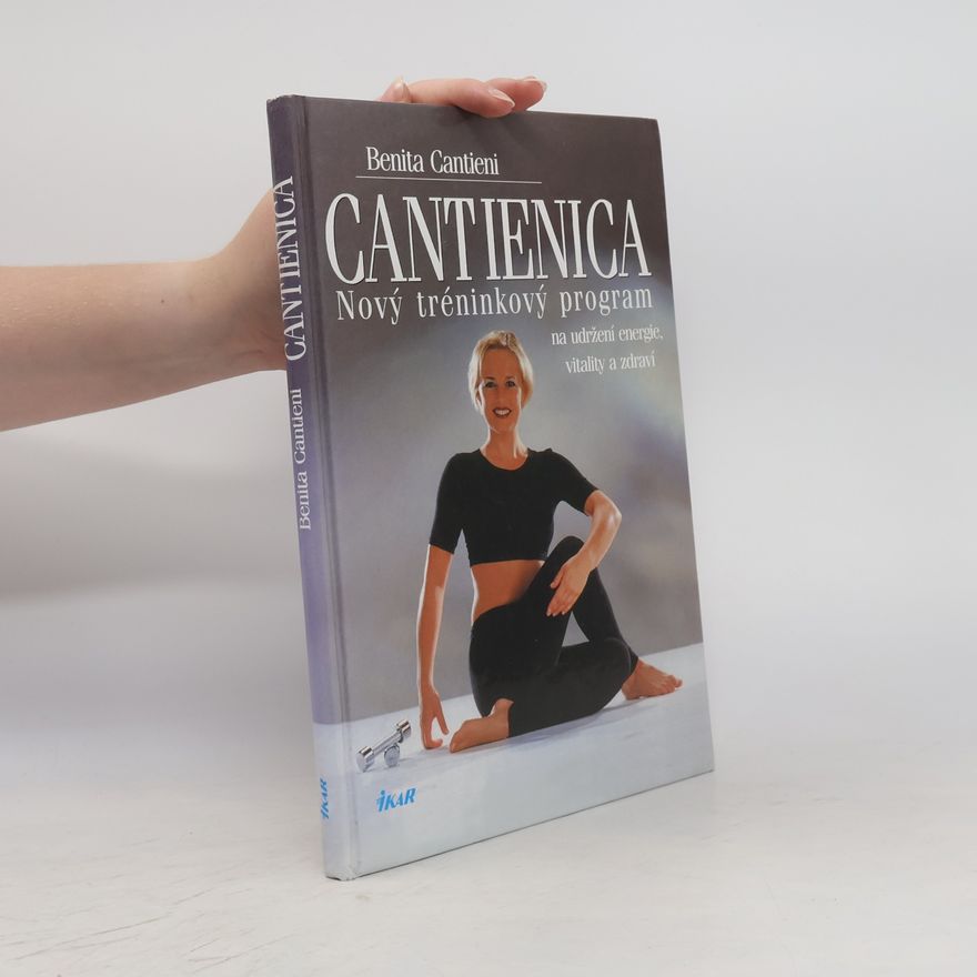 Louise Candlish Cantienica: Nový tréninkový program na udržení energie, vitality a zdraví