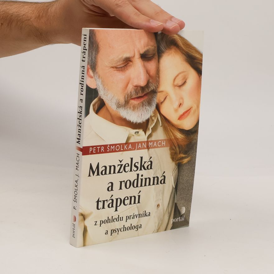 Jan Mach Manželská a rodinná trápení