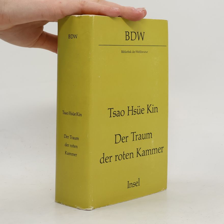 Tsao Hsüe Kin Der Traum der roten Kammer
