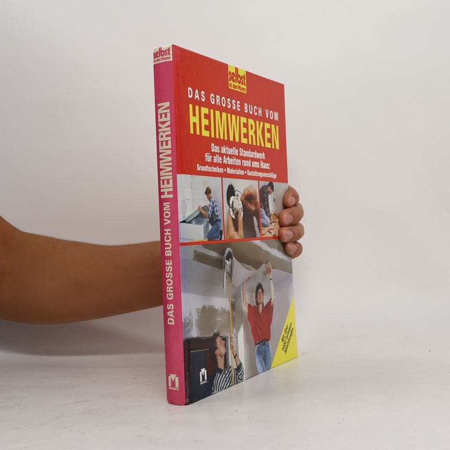 Hans Altmeyer Das grosse Buch vom Heimwerken