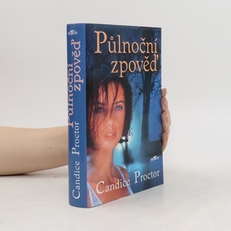 Candice E. Proctor Půlnoční zpověď
