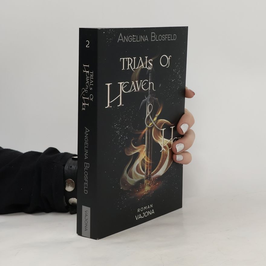 Angelina Blosfeld Trials of Heaven and Hell