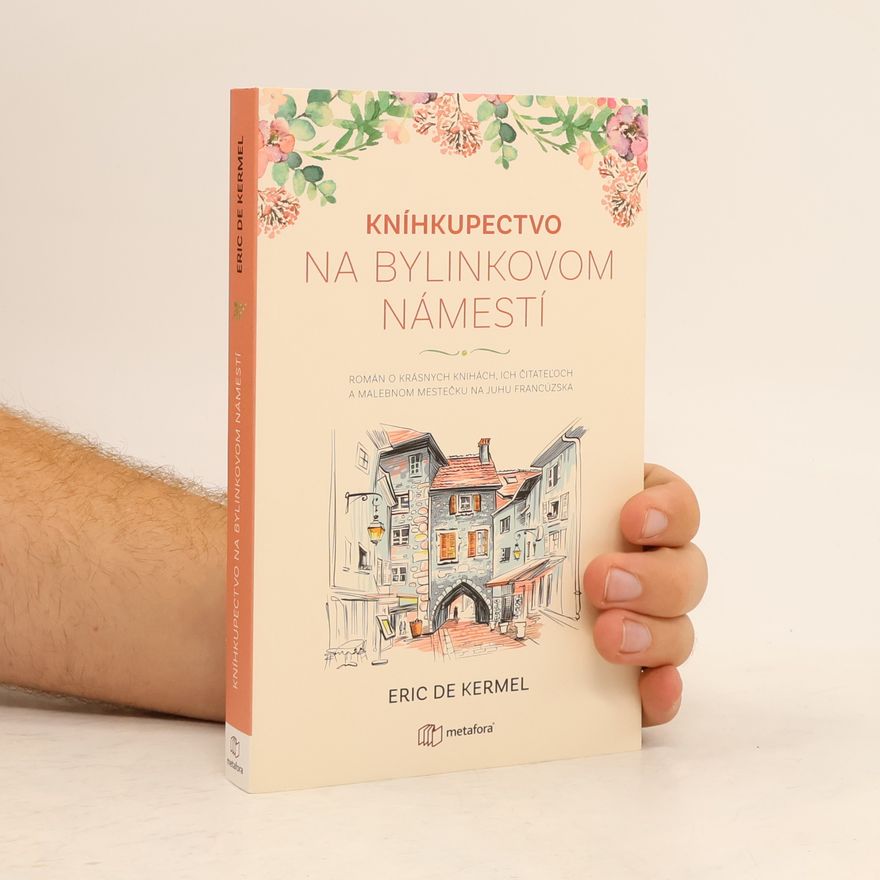 Éric de Kermel Kníhkupectvo na Bylinkovom námestí