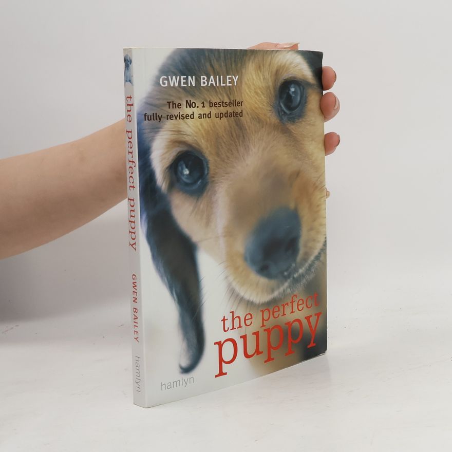 Gwen Bayley The Perfect Puppy
