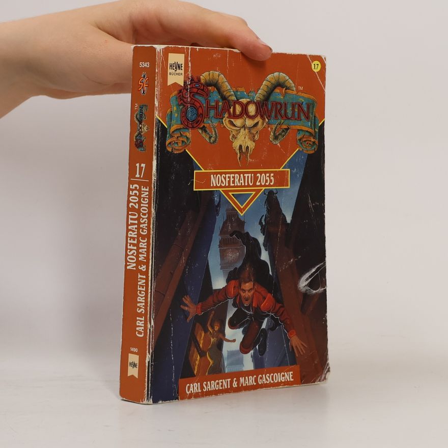 Marc Gascoigne Shadowrun 17. Nosferatu 2055