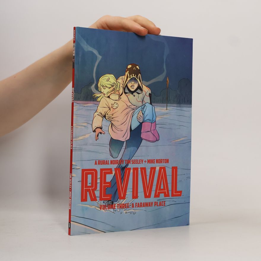 Tim Seeley Revival - A Faraway Place. Revival - Ein ferner Ort, englische Ausgabe
