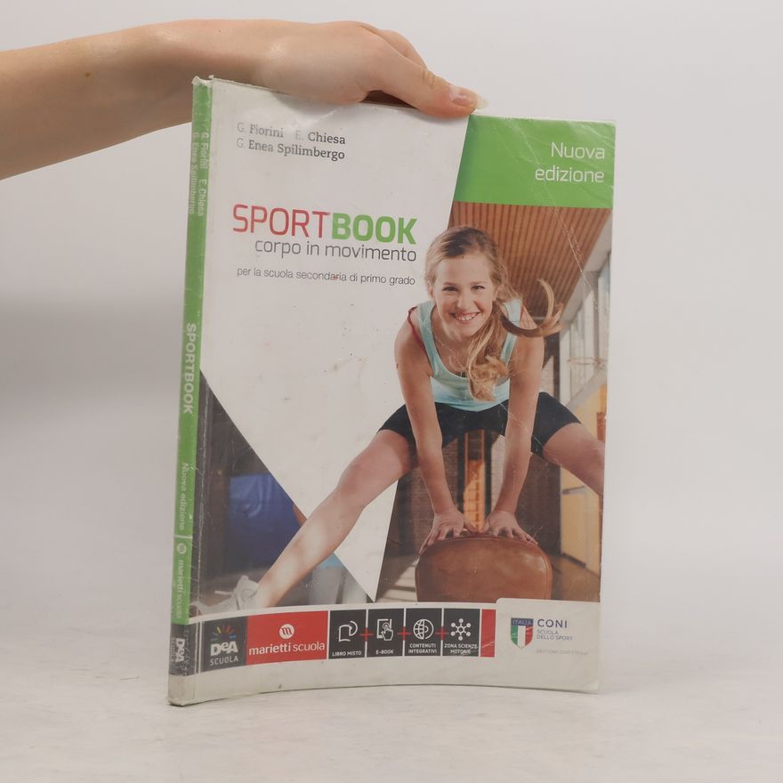 Gianluigi Enea Spilimbergo Sportbook. Corpo in movimento