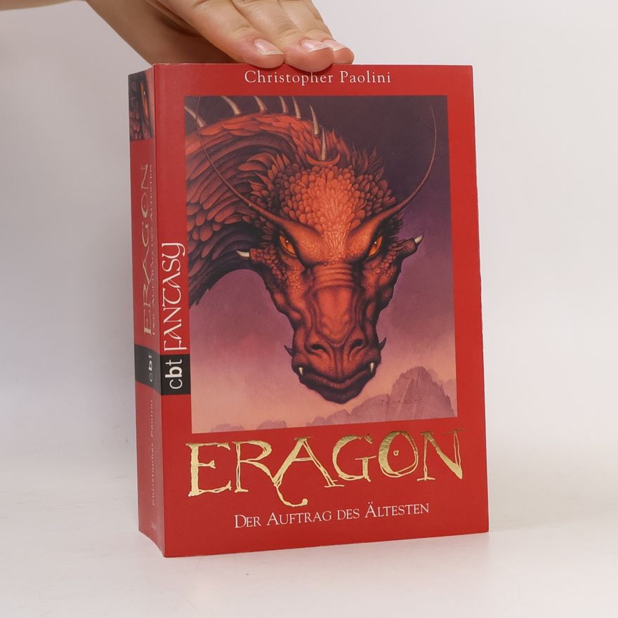 Christopher Paolini Eragon. Der Auftrag des Ältesten