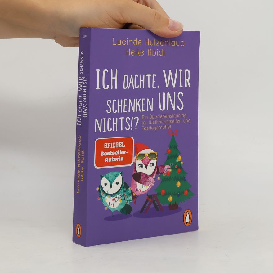 Heike Abidi Ich dachte, wir schenken uns nichts?!