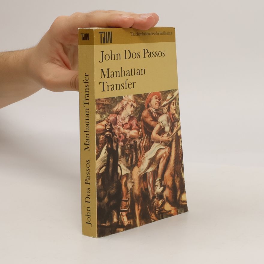 John Dos Passos Manhattan-Transfer
