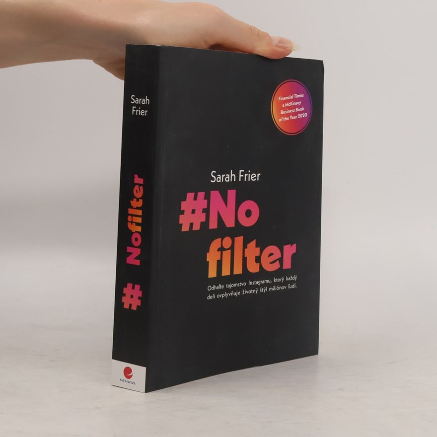 Sarah Frier #No filter