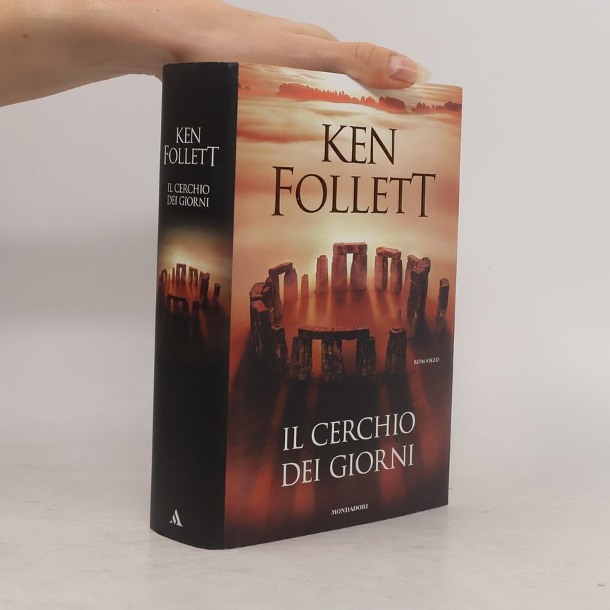 Ken Follett Il cerchio dei giorni