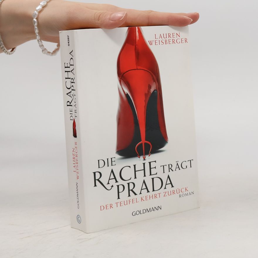Lauren Weisberger Die Rache trägt Prada