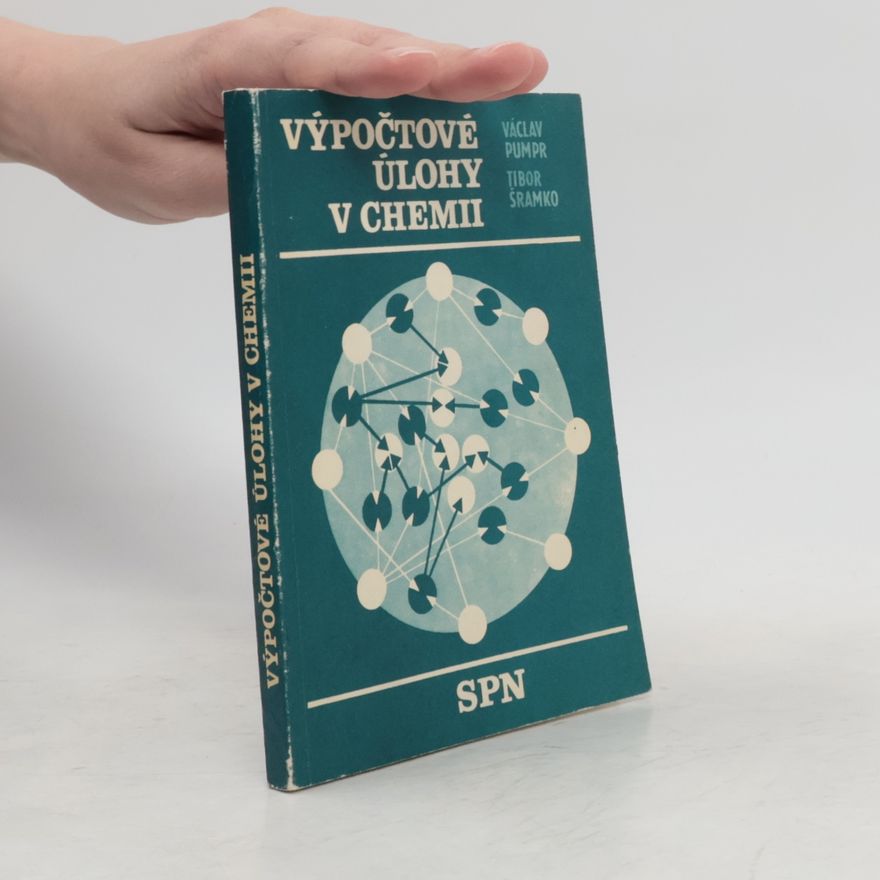 Tibor Šramko Výpočtové úlohy v chemii