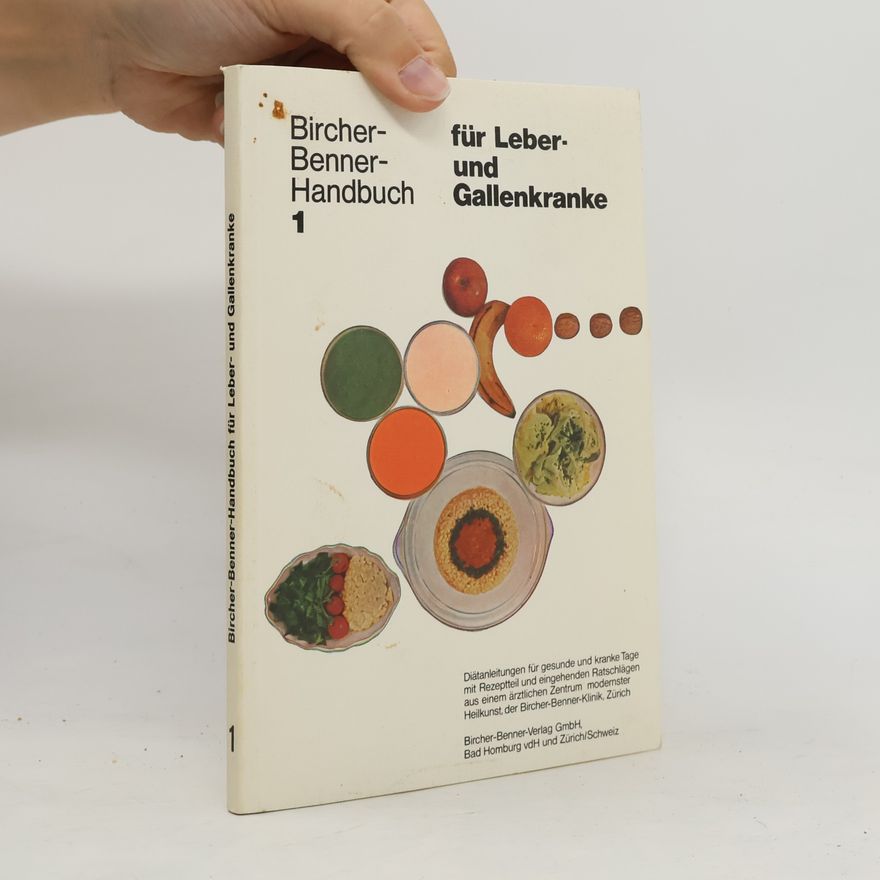 Autorenkollektiv Bircher-Benner Handbuch 1