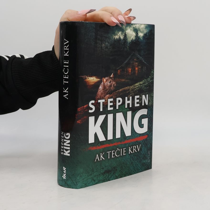 Stephen King Ak tečie krv