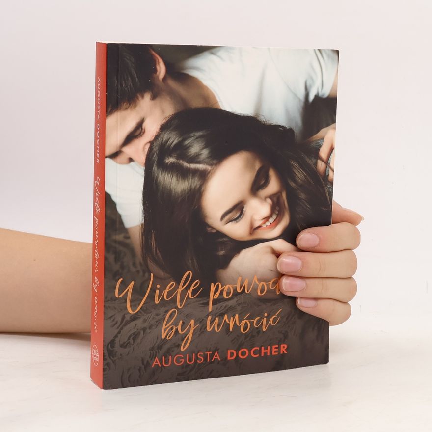 Docher Augusta Wiele powodów, by wrócić