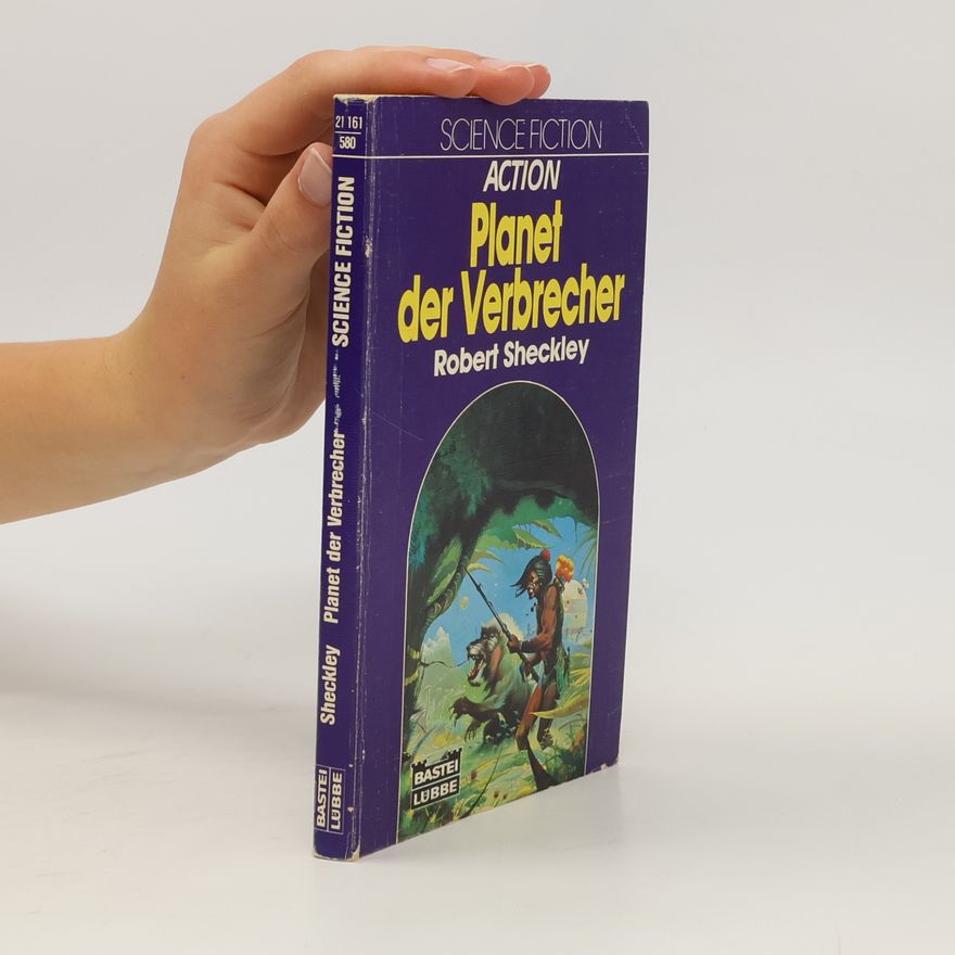 Robert Sheckley Planet der Verbrecher