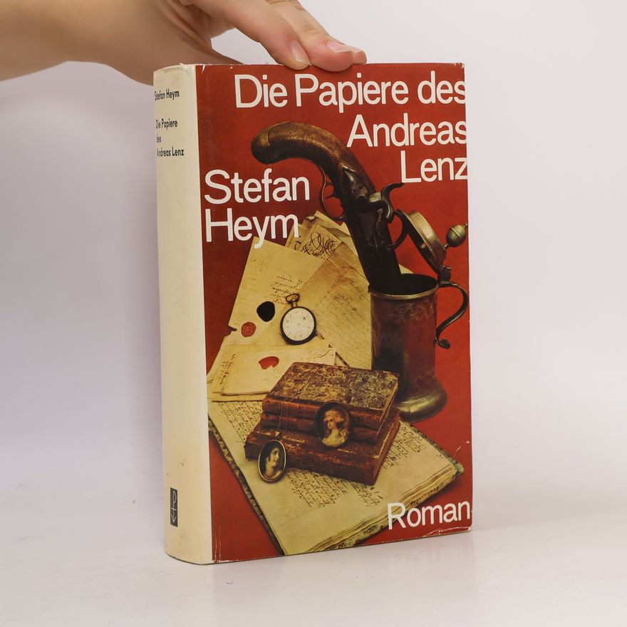 Stefan Heym Die Papiere des Andreas Lenz