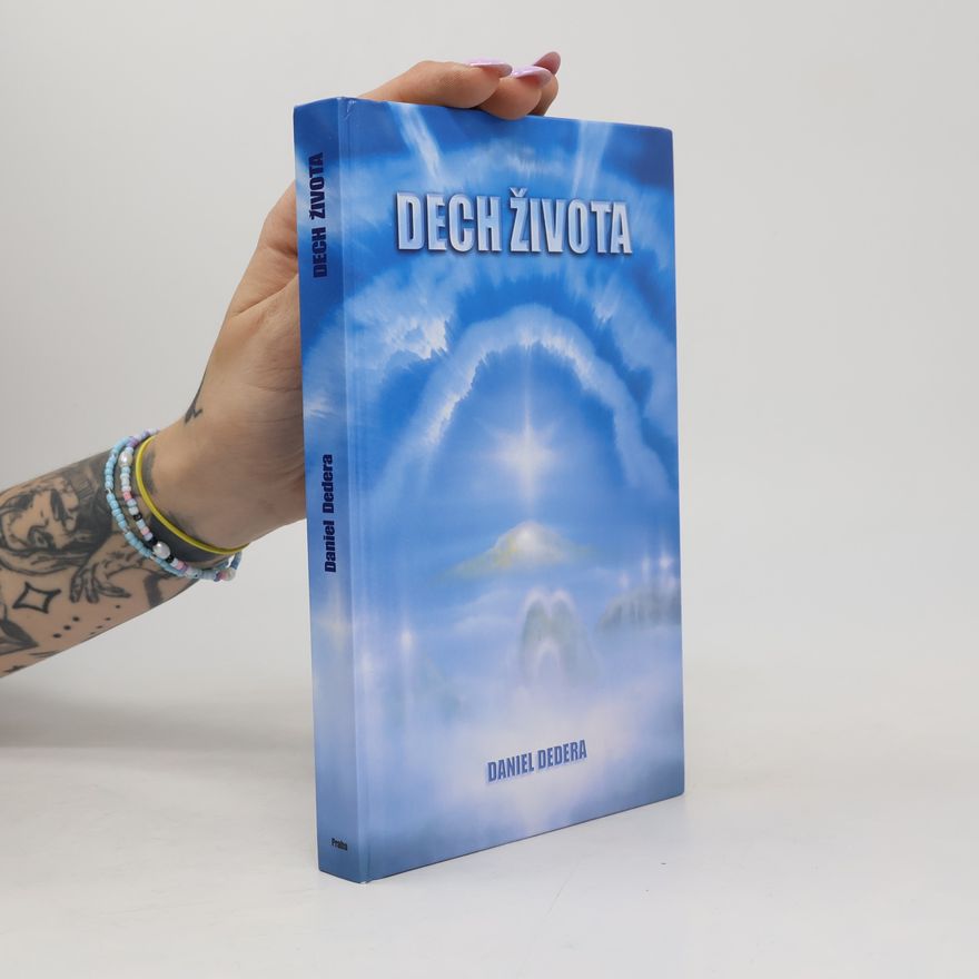 Daniel Dedera Dech života