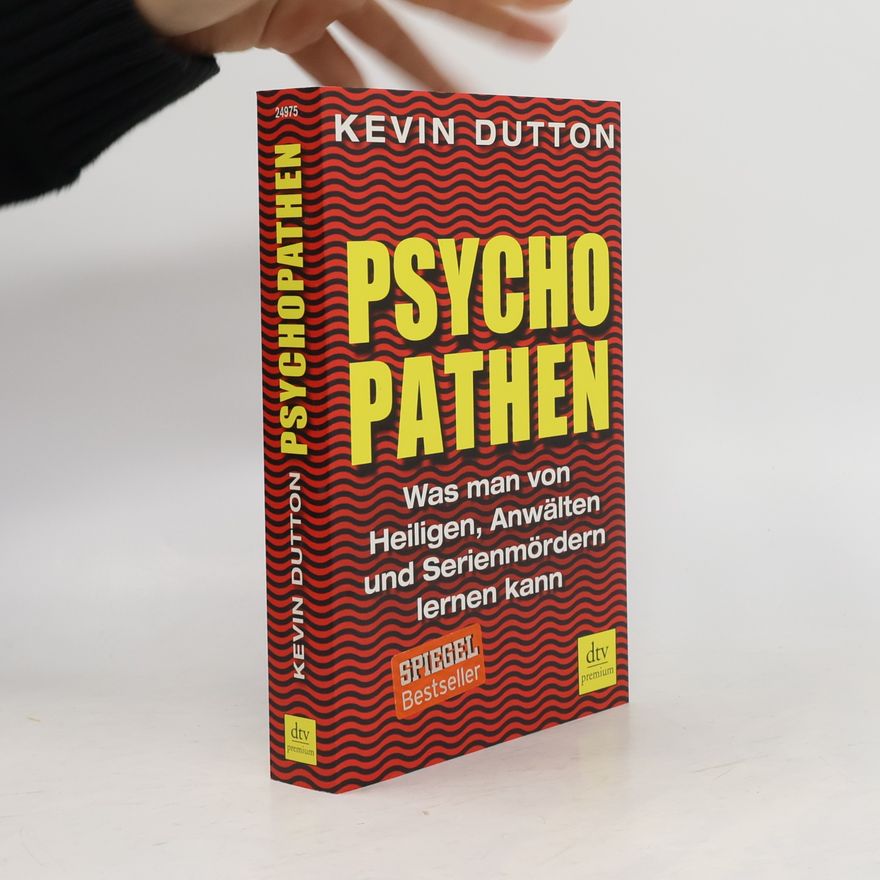 Kevin Dutton Psychopathen