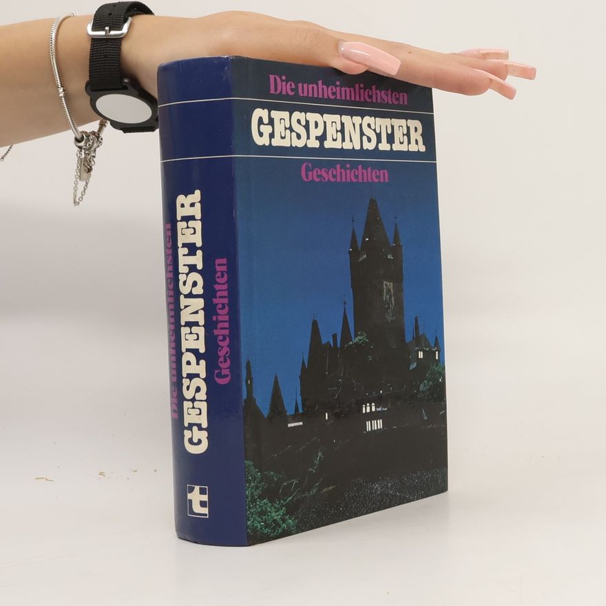 Tosa Verlag Die unheimlichsten Gespenster Geschichten