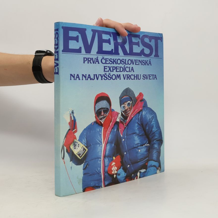 František Kele Everest. Prvá československá expedícia na najvyššom vrchu sveta