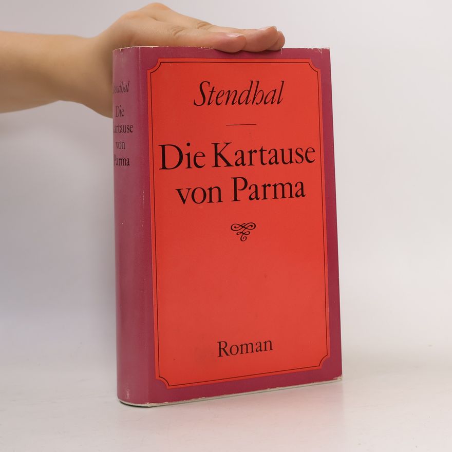 Stendhal Die Kartause von Parma