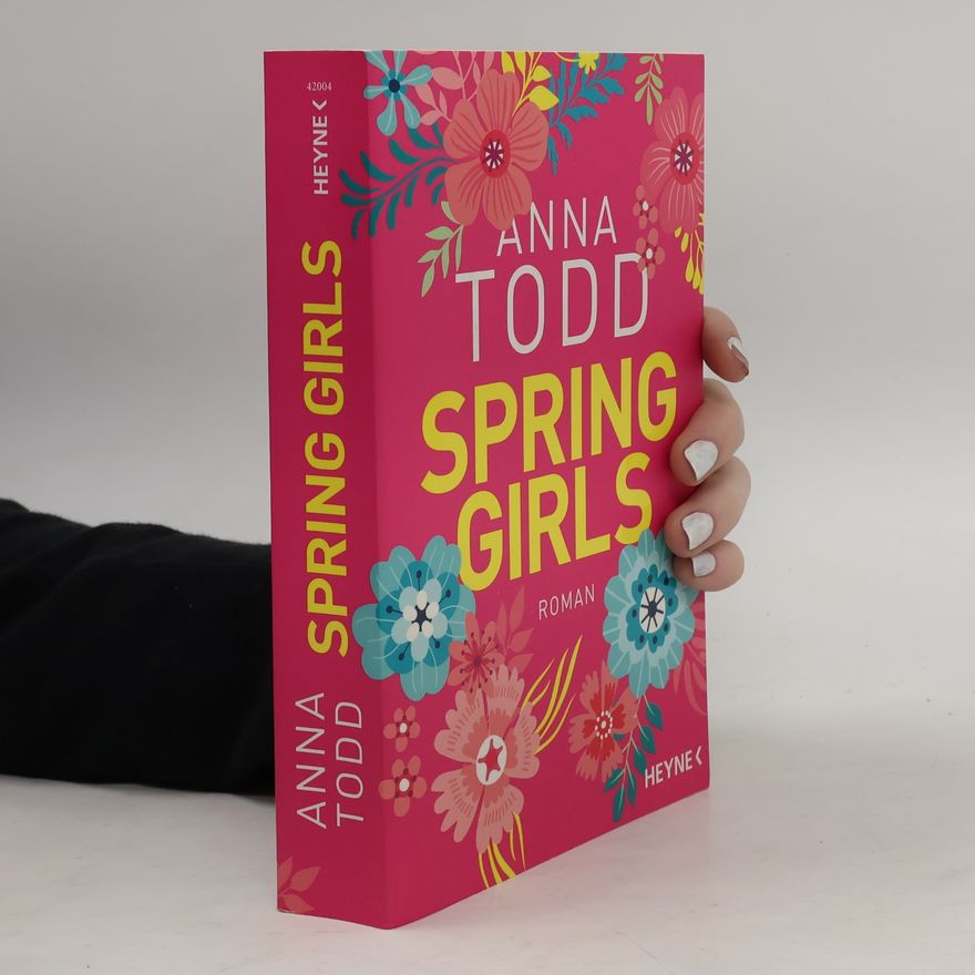 Anna Todd Spring Girls