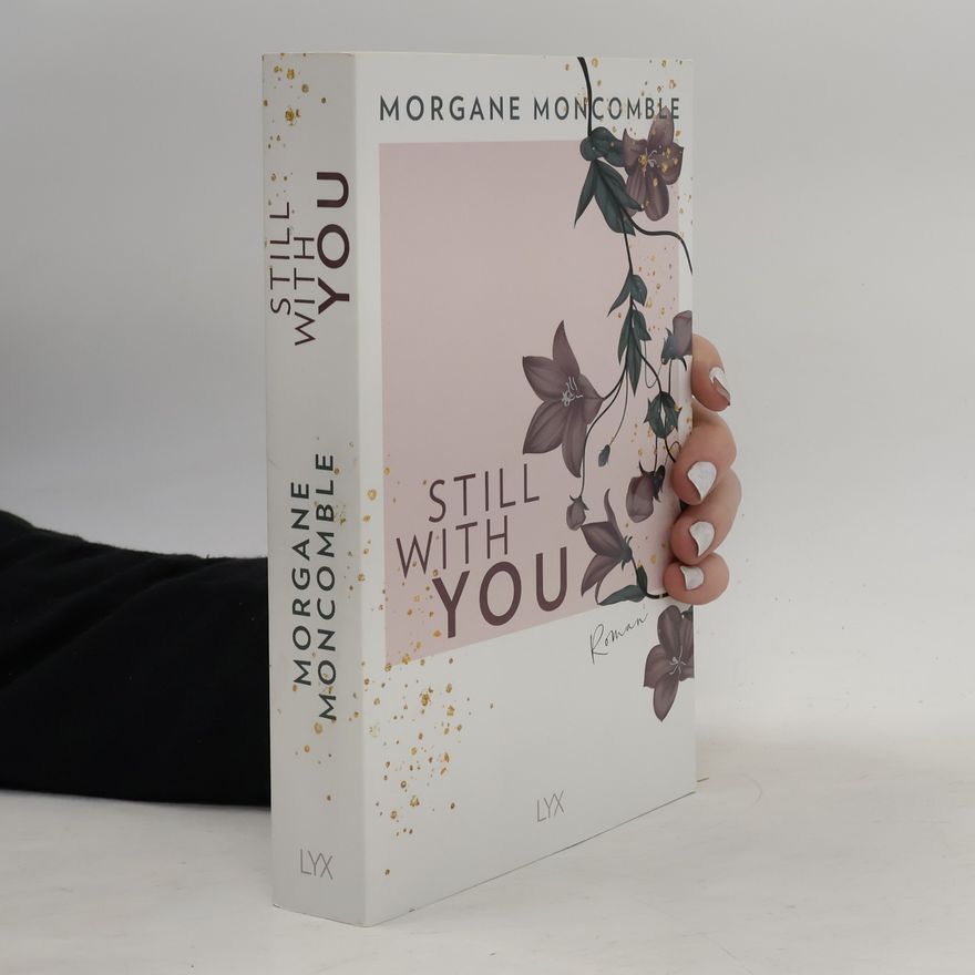 Morgane Moncomble Still With You