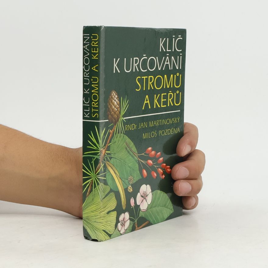 Jan Martinovský Klíč k určování stromů a keřů