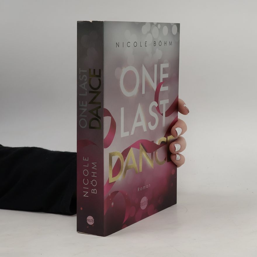 Nicole Böhm One Last Dance