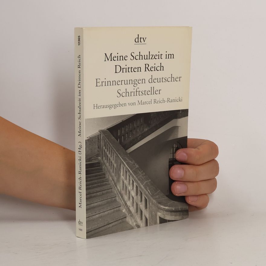 Marcel Reich-Ranicki Meine Schulzeit im Dritten Reich