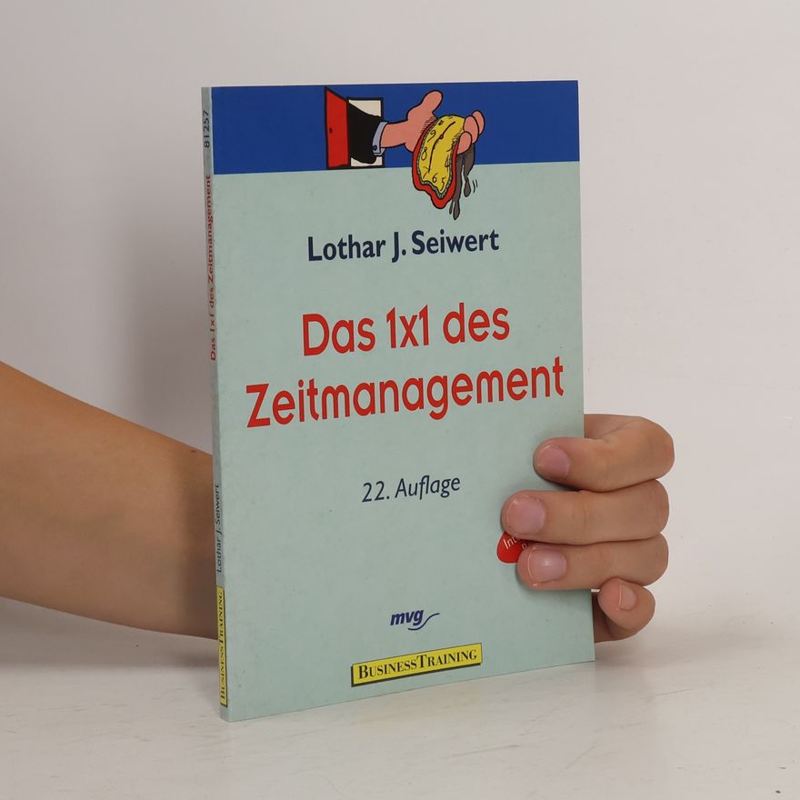 L. Zajvert Das 1 x 1 des Zeitmanagement