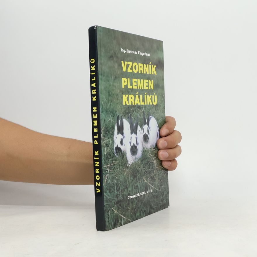 Jaroslav Fingerland Vzorník plemen králíků