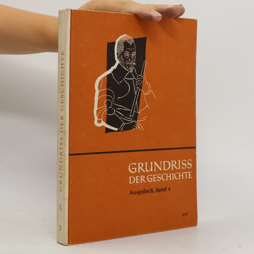 Autores varios Grundriss der Geschichte, Ausgabe B, Band II