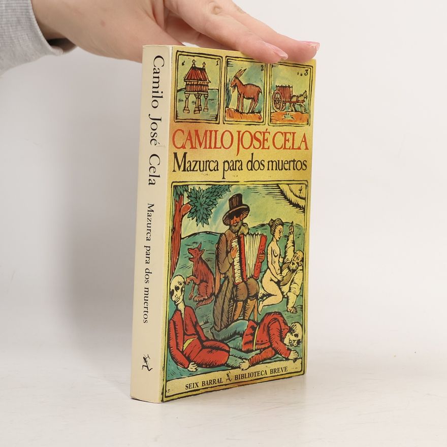 Camilo José Cela Mazurca para dos muertos