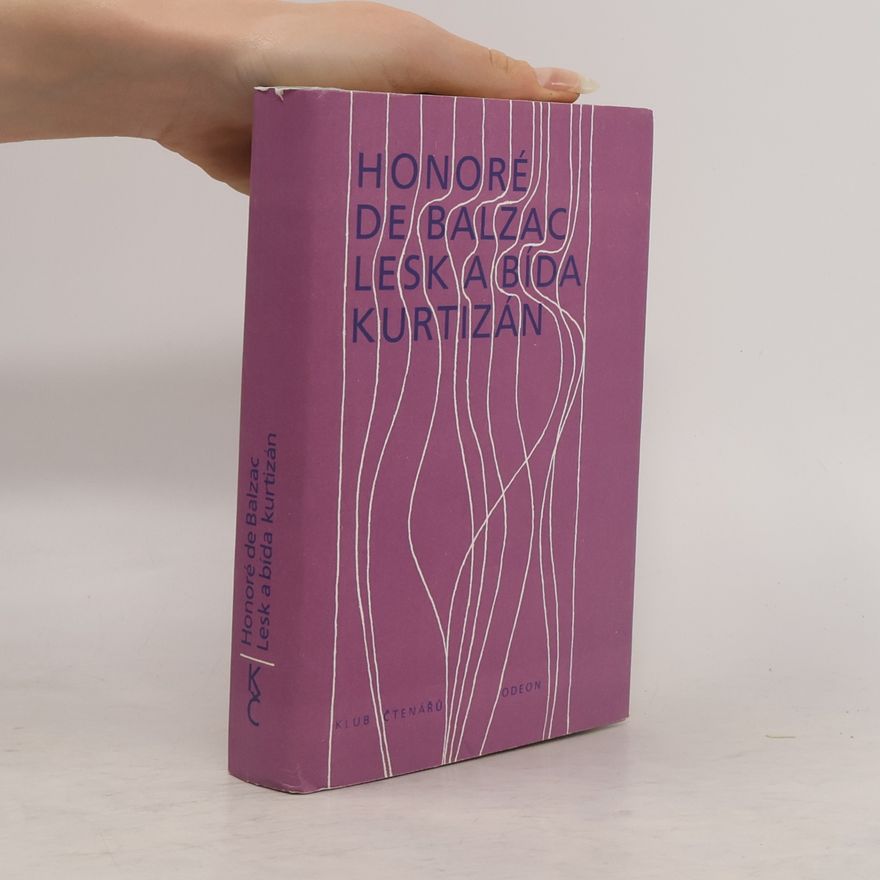 Honoré de Balzac Lesk a bída kurtizán
