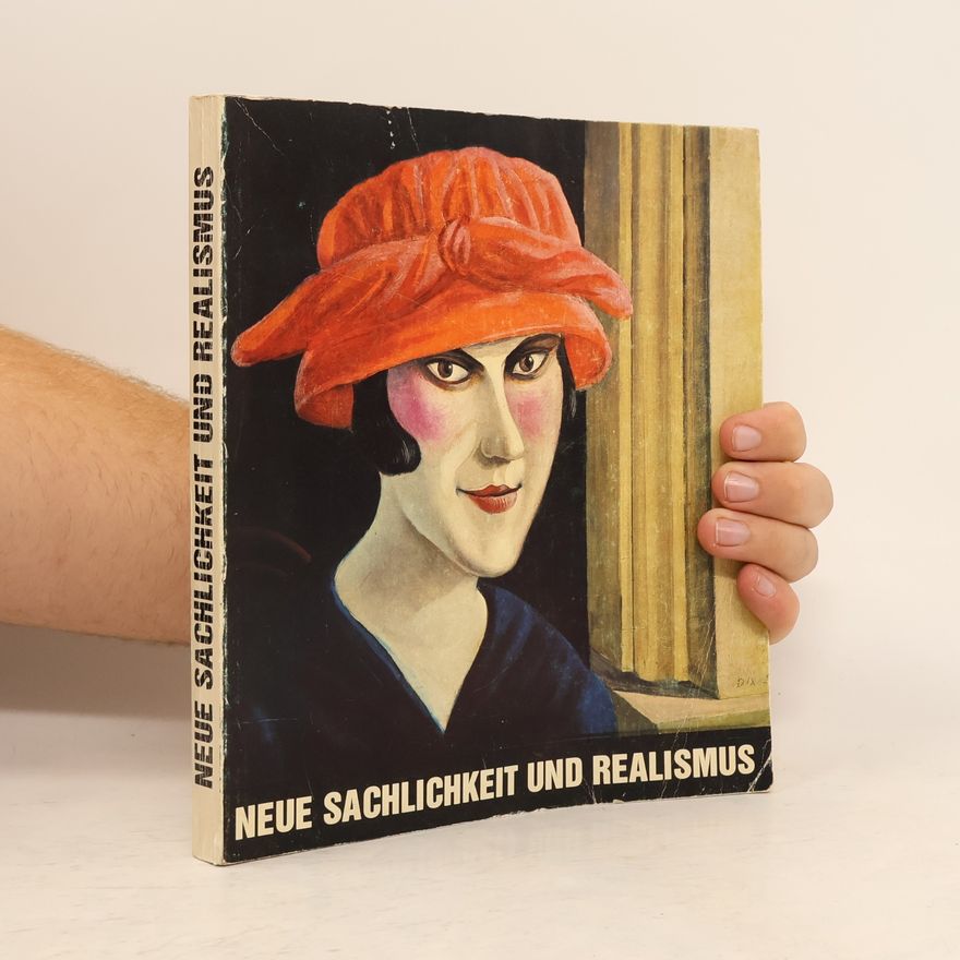 Autorenkollektiv Neue Sachlichkeit und Realismus