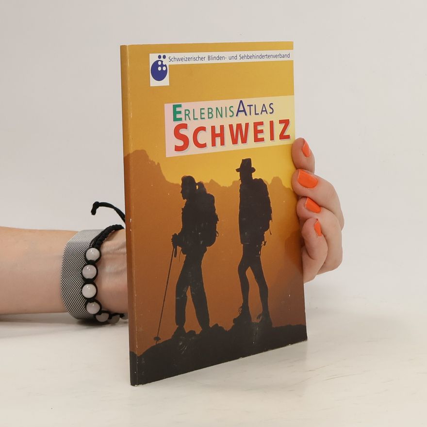 Various authors Erlebnis-Atlas Schweiz