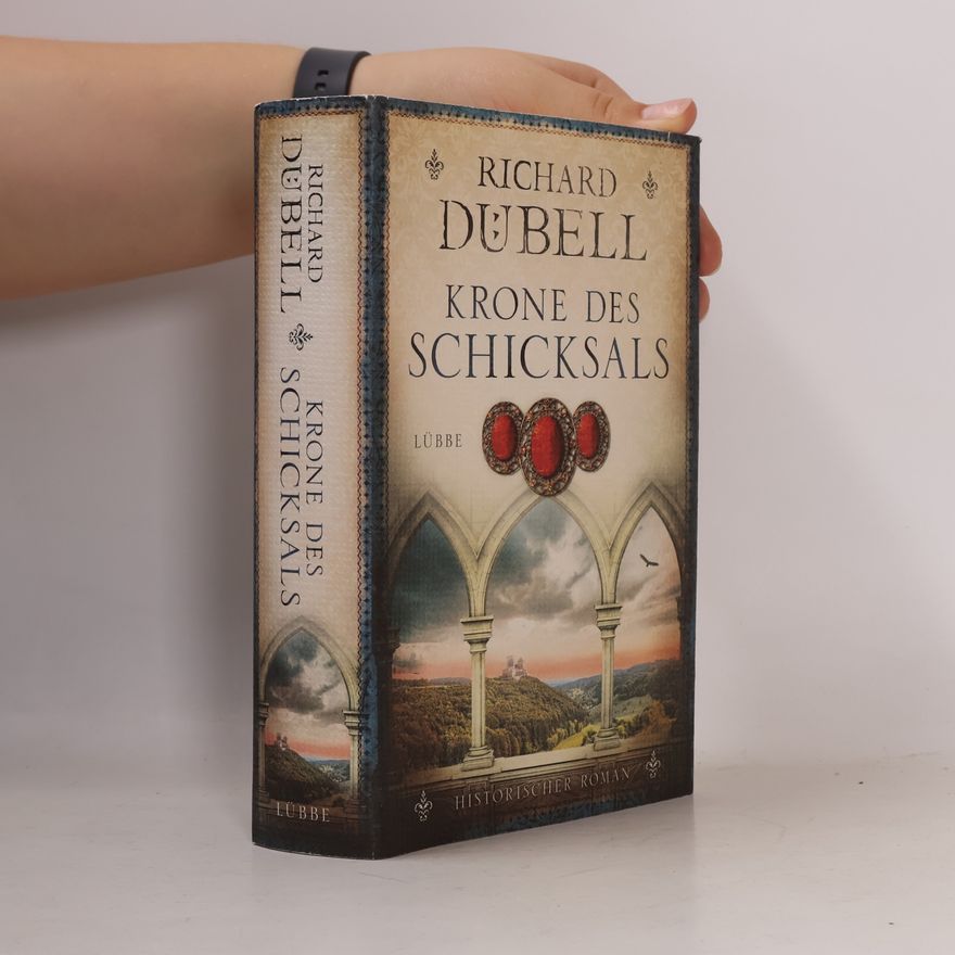 Richard Dübell Krone des Schicksals
