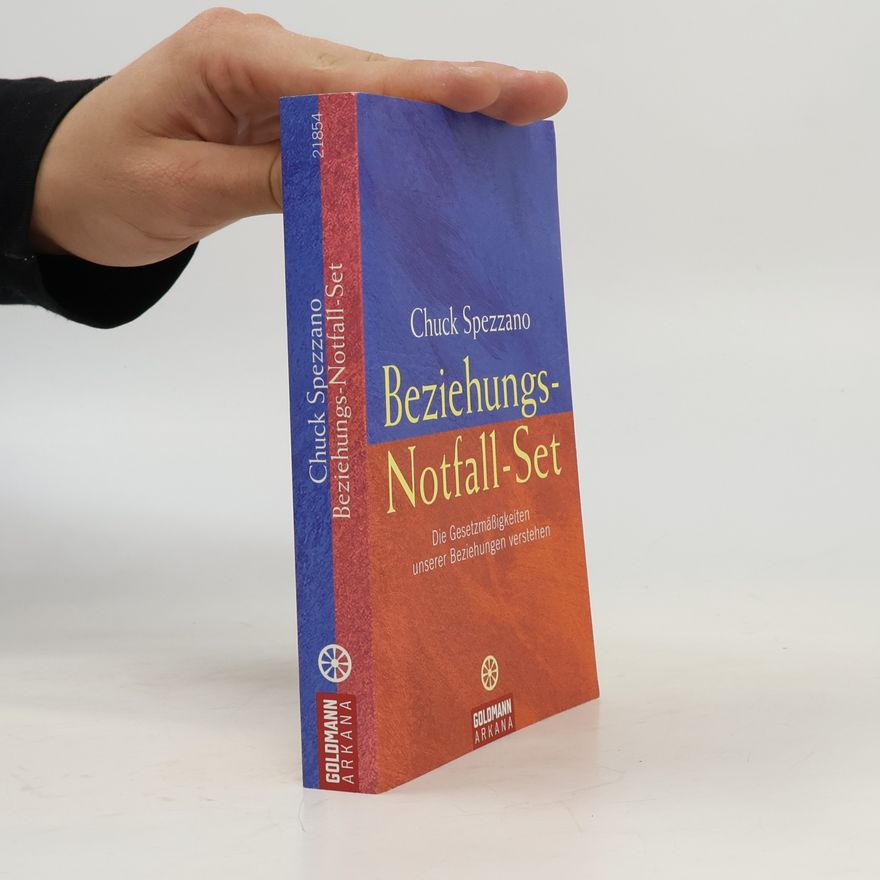 Chuck Spezzano Beziehungs-Notfall-Set