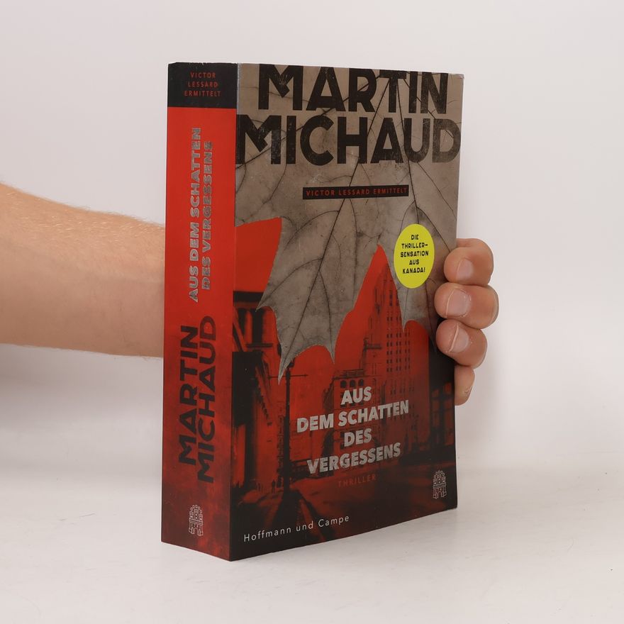 Martin Michaud Aus dem Schatten des Vergessens