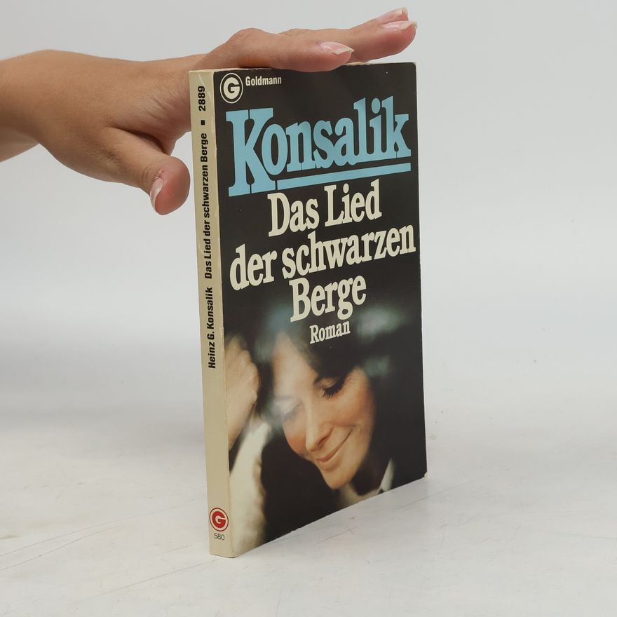 Heinz Günther Konsalik Das Lied der schwarzen Berge